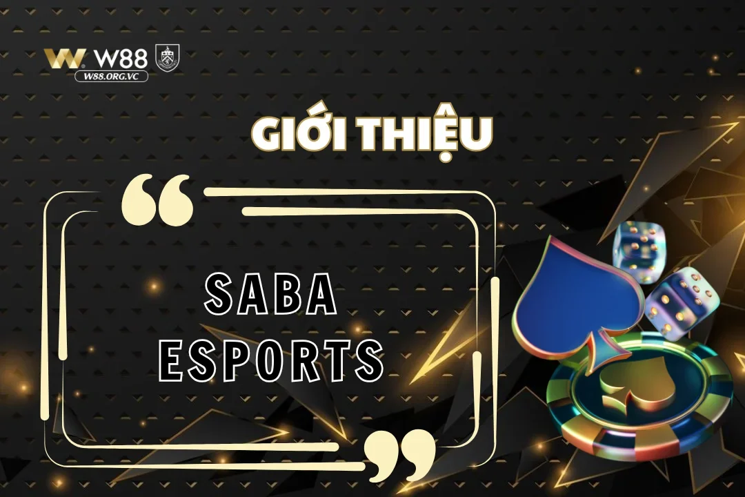 Đắm chìm vào thế giới game của SABA ESPORTS