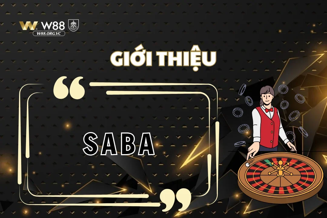 Nhà cung cấp game hàng đầu - Saba với nhiều game hot